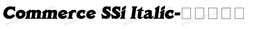 Commerce SSi Italic字体转换